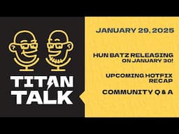 Titan Talk! Hosted by Isiah and Killgoon // January 29th!