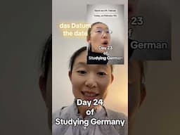 2025 Serious Activity: Seriously Learning German! The Day 24. #datum #date #zen #31 #month #monat