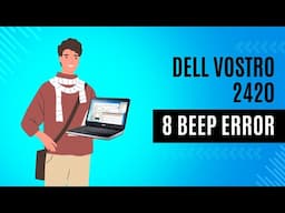 Dell Vostro 8 Beep Error