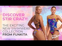 Discover Stir Crazy | The Exciting New Swimwear Collection  from Funkita & Simply Swim