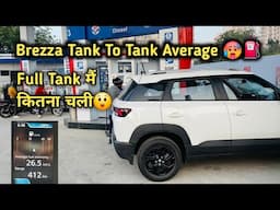 Brezza की 26 Kmpl Average😳Tank To Tank (CNG भी Fail)