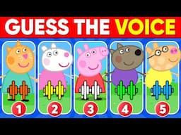 Guess the Peppa Pig Characters by Their Voice 🐷✅ ~ Peppa Pig Quiz #2