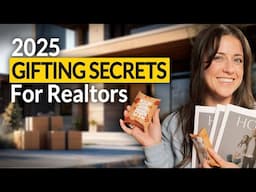 The Ultimate Game Plan for 2025: Client Gifting Secrets for Realtors