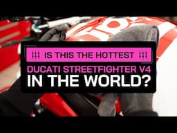 Is this the Hottest Ducati Streetfighter V4 in the World?