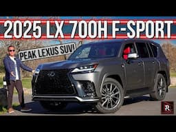 The 2025 Lexus LX 700h F-Sport Is A Sturdy Hybrid Luxury SUV With A Youthful Vibe