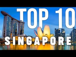 10 BEST Things To Do In Singapore | Singapore Travel Guide