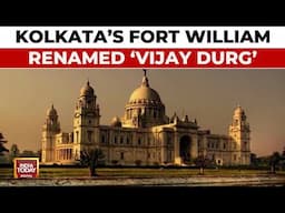 Indian Army Renames Fort William As 'Vijay Durg' As Part Of Modi Government's Decolonisation Effort