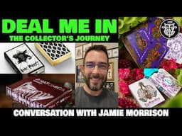 From Collector to Producer and back... Deal Me In Livestream Conversation w/ Jamie Morrison of Curio