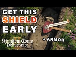 How to get EARLY Shield & Armor Easily ► Kingdom Come Deliverance 2