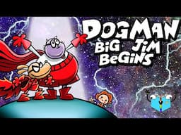 FINALLY the Prophecy has been Fulfilled! - Dog Man: Big Jim Begins