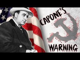 Al Capone's Crusade Against Communism | Mini-Documentary