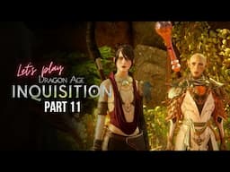 😈 Chaos in Thedas! A Very Evil Playthrough of Dragon Age: Inquisition Part 11 What Pride Had Wrought