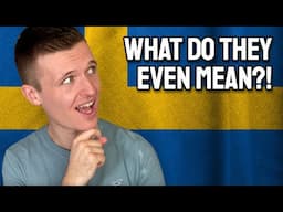 Things SWEDES Say That CONFUSE Me (Sweden’s STRANGEST Words)