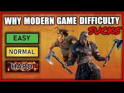 Modern Game Difficulty Options Suck