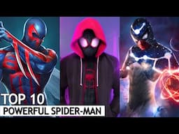 Top 10 Most Powerful Versions of Spider-Man | BNN Review