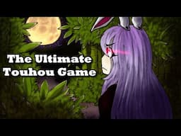 Touhou 8: The Ultimate Touhou Game #ImperishableDay