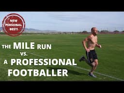 How Quick Can A Professional Footballer Run 1 Mile In? New Personal Best...