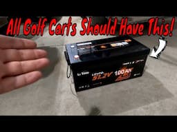 Upgrade To A Badass Lithium Battery For Your Golf Cart - Say Goodbye To Lead Acid! (LiTime Review)