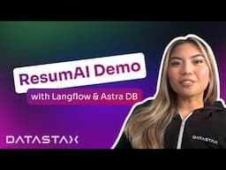 How to Build an AI Resume Assistant in 15 minutes with Langflow and Astra DB!