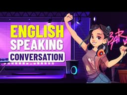 Practice Listening and Speaking Conversation Easily | Improve English Speaking for Beginners