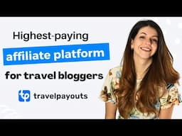 Highest-Paying Affiliate Platform For Travel Bloggers