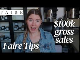 We Have Made $100k In Product Sales On Faire Wholesale In 1.5 Years + My Best Tips For Success!