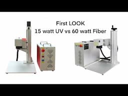 60 Watt JPT MopaFiber vs 15 Watt Uv Laser (First Look)