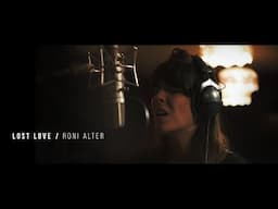 Roni Alter - Lost love (Official video)