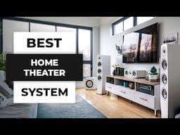 TOP 5 Best Home Theater Systems in 2025