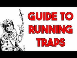 Use Traps Like a Pro in D&D