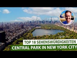 Wunderschöner Central Park in New York City – Top 18 Sehenswürdigkeiten & Orte, die du sehen musst