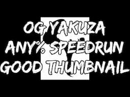 Any% Yakuza 2 Speedrun