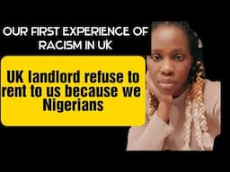 UK landlord refused to rent to us because we are Nigerians 🤦🏽‍♀️👎🏾#ukliving #ukhouse