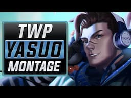 TheWanderingPro "Yasuo Main" Montage | Best Yasuo Plays