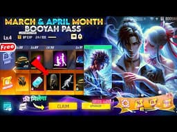 March Booyah Pass Free Fire 2025 💥| April Booyah Pass Free Fire | Next Booyah Pass Free Fire Today