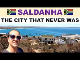 A tour of SALDANHA, South Africa - Journey of a Natural Harbour Town