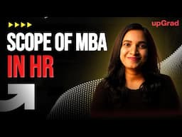 Scope of MBA in HR: Job Roles, Skills, Top Companies & Future | MBA in HR Management​ | MBA in HR