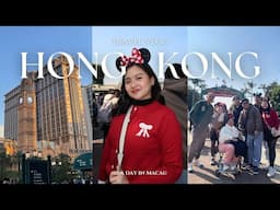 Winter in Hong Kong and Macau Vlog 🇭🇰🇲🇴 back at Hong Kong Disneyland | First time in Macau ₊✧