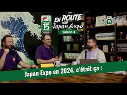 Rétrospective de l'année 2024 - En Route Pour Japan Expo Saison 04 Episode 06