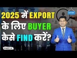 How to Find Buyers, Import Export Business Knowledge Explain by Paresh Solanki.