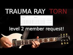 Trauma Ray Torn Guitar Lesson / Guitar Tab / Guitar Tabs / Guitar Chords / Guitar Cover