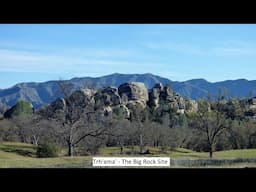 The Big Rock Site, Part 5 of 5, Monterey County, California