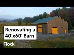 Designing and RENOVATING a 40'x60' POLE BARN — Ep. 288