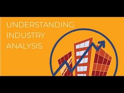 Industry Analysis