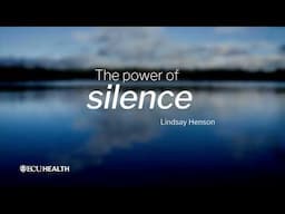 Mindful Meditations - Power of Silence