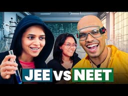 JEE vs NEET | Toppers Go Back To School | Who Wins? ft @Mythpat @urmilaaa