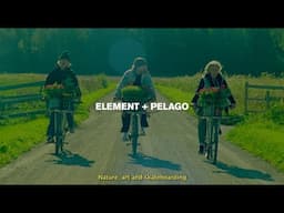 Element + Pelago - "Drifting Clouds" movie