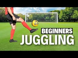 How to Juggle a Soccer Ball for Beginners (Step-by-Step Guide!)