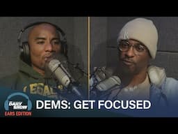 Charlamagne Tha God Urges Dems to Redirect Their Trump Energy | The Daily Show: Ears Edition