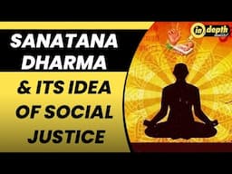 Sanatan Dharma Row: All about the Sanatan Dharma and its views on social justice | In depth